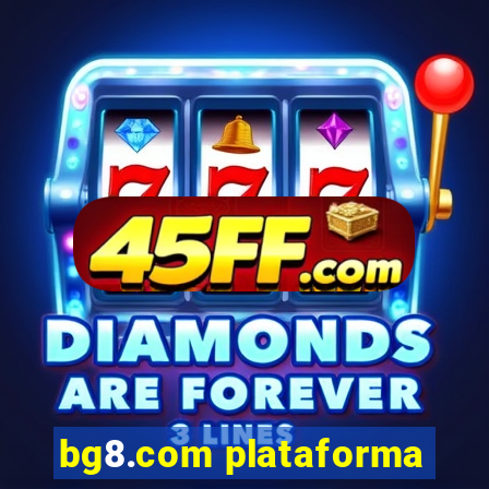 bg8.com plataforma